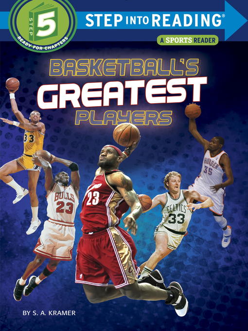 Title details for Basketball's Greatest Players by S. A. Kramer - Wait list